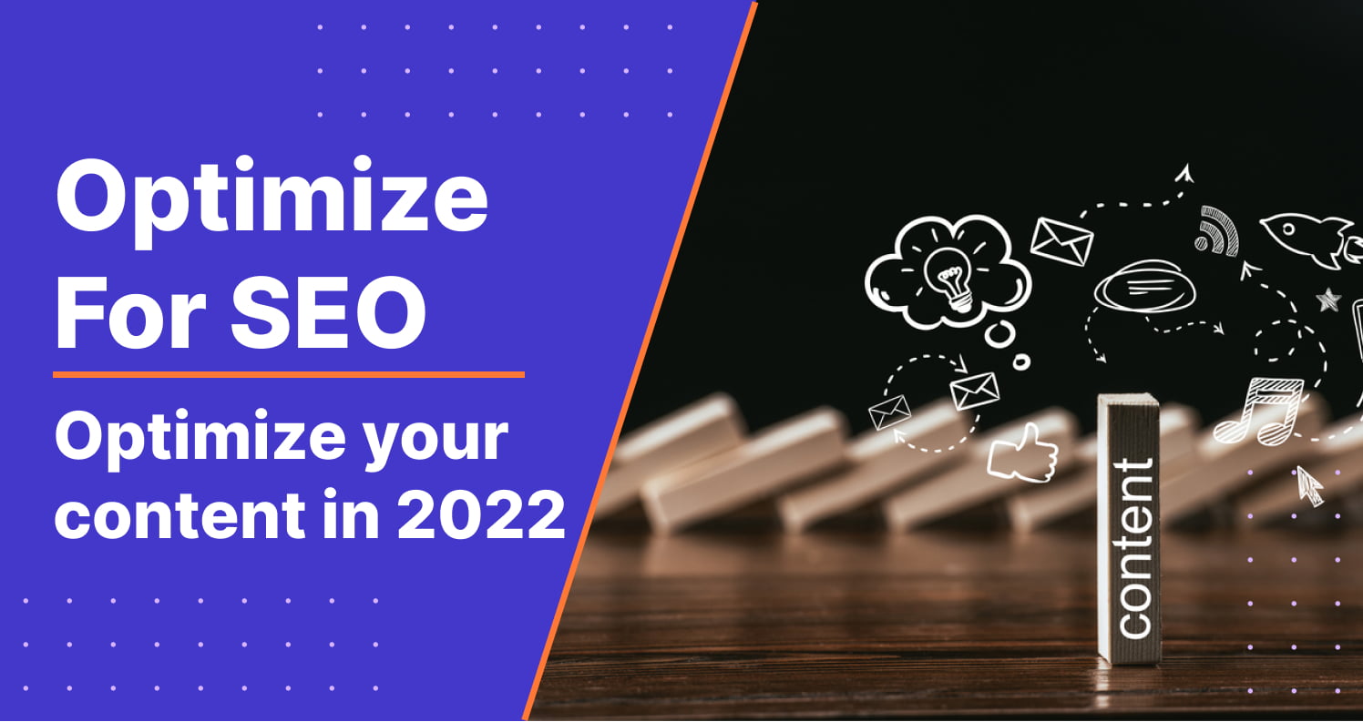 optimize content in 2022