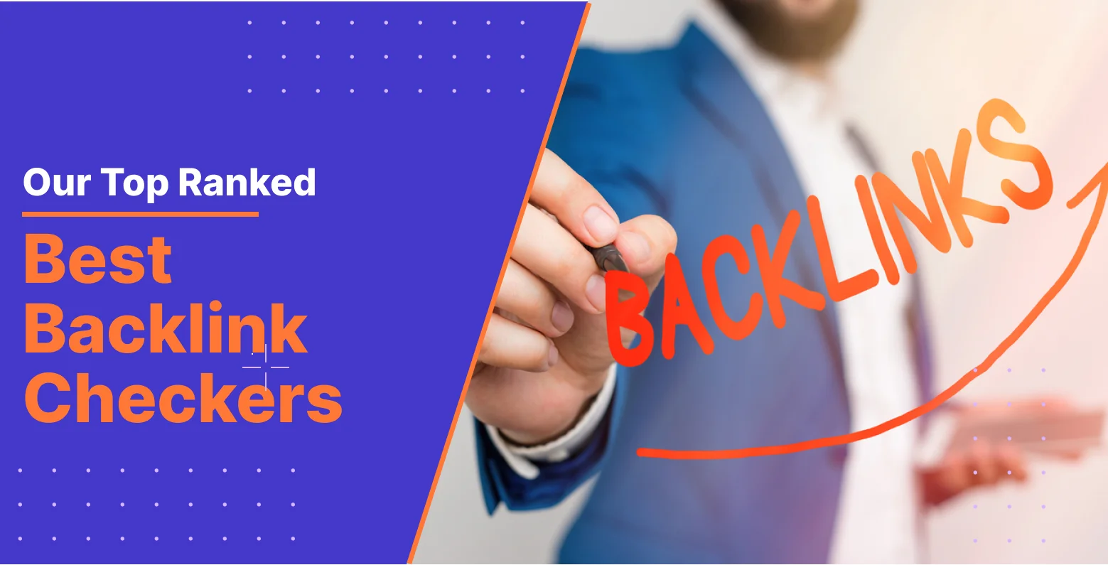Best backlink checkers
